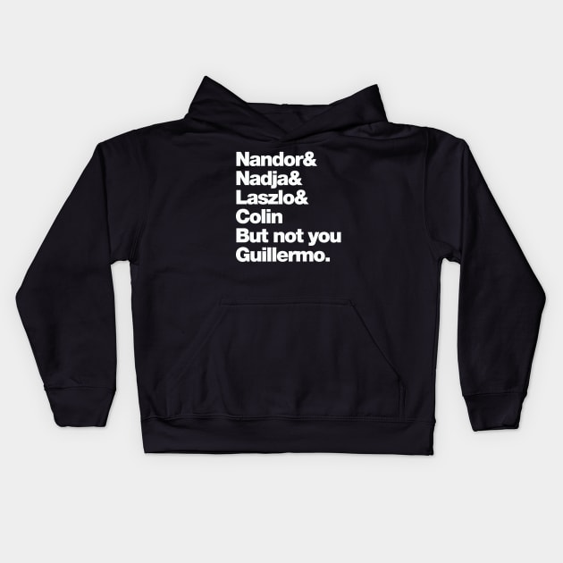 Not You Guillermo Kids Hoodie by Friend Gate